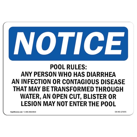 Signmission OSHA Notice, 5" Height, Pool Rules Any Person Who Has Diarrhea Sign, 7" X 5", Landscape OS-NS-D-57-L-17695
